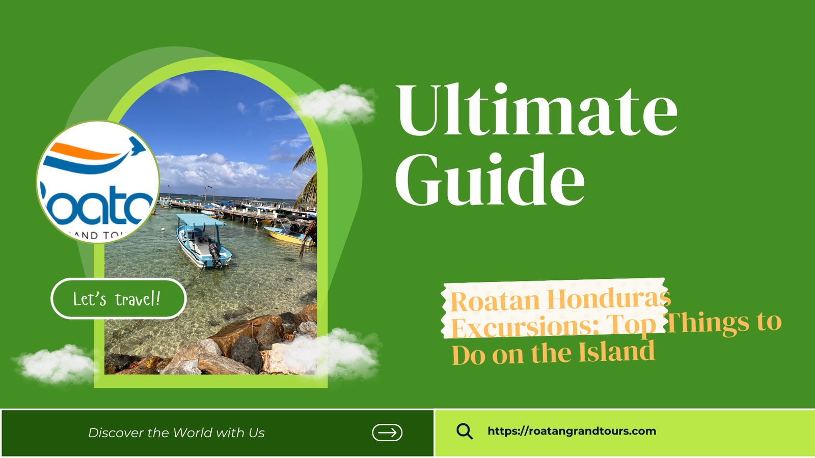 Roatan Tour Guide