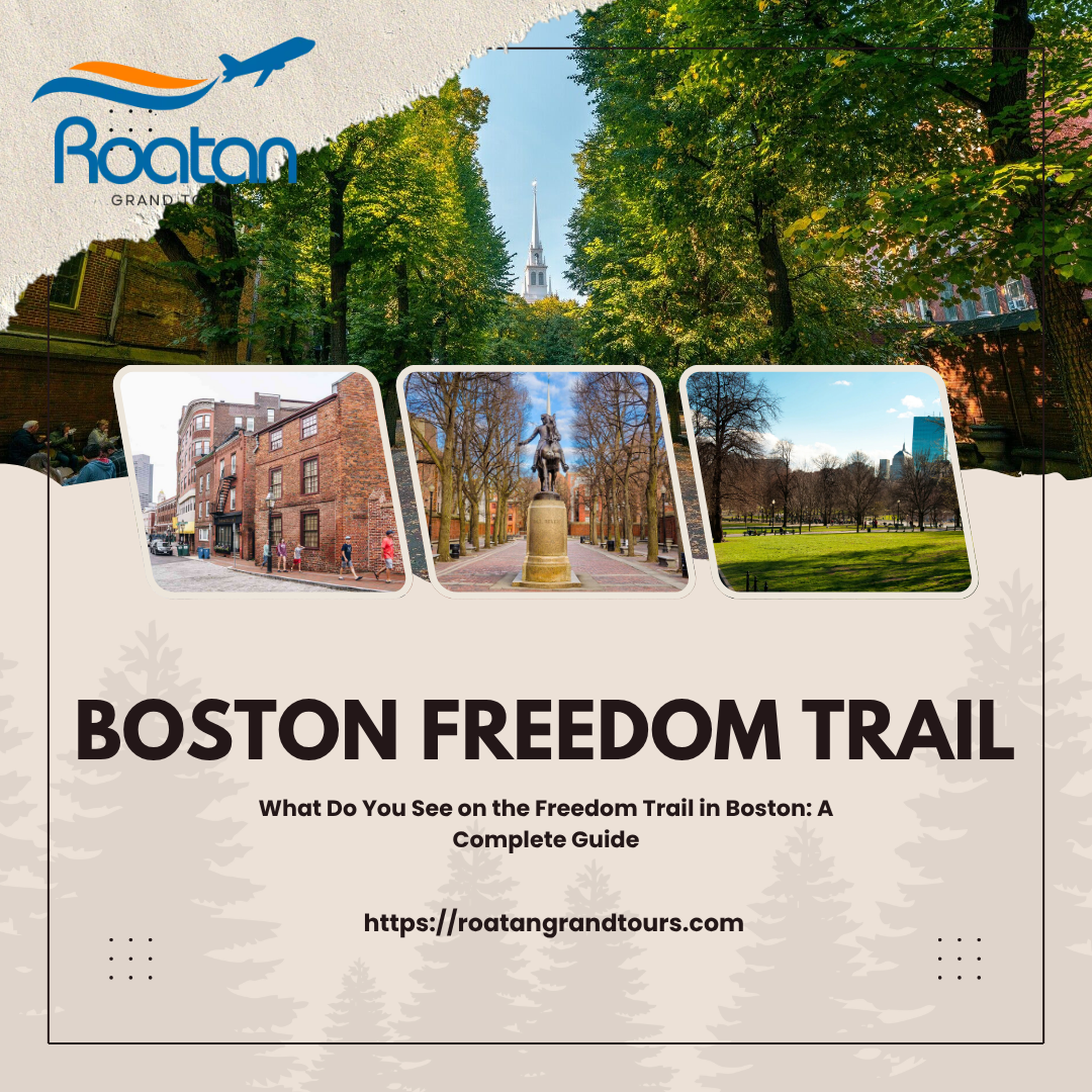 What Do You See on the Freedom Trail in Boston